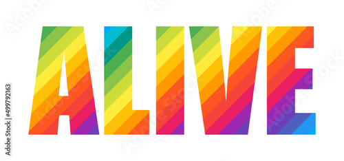 Alive Colorful Rainbow Typography Lettering Word Design. Concept for Logo Card Poster Print