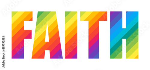Faith Colorful Rainbow Typography Lettering Word Design. Concept for Logo Card Poster Print
