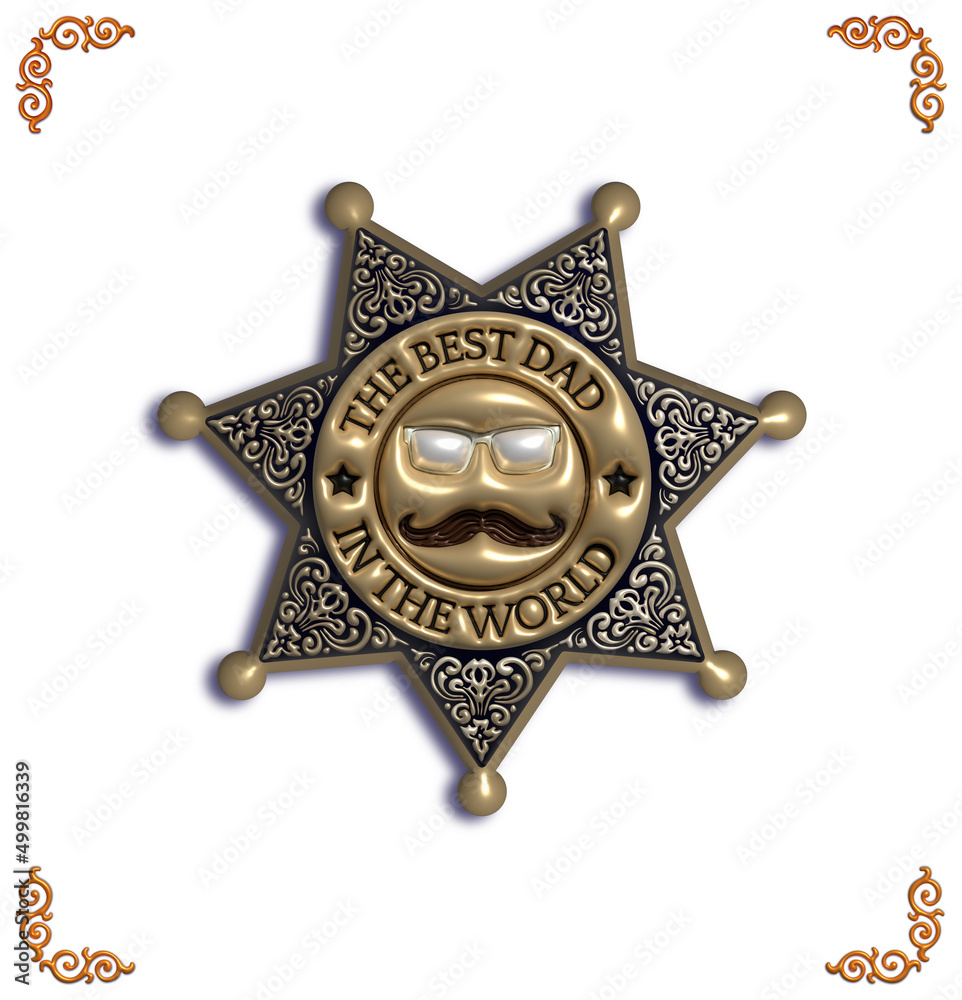 Naklejka premium 3D image of star of the sheriff with the inscription the best dad. A distinctive sign for Fathers Day.