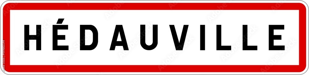 Panneau entrée ville agglomération Hédauville / Town entrance sign Hédauville