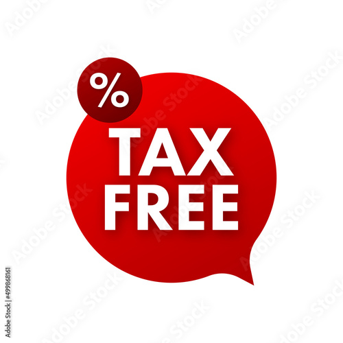 Modern red tax free sign on white background. Vector stock illustration.
