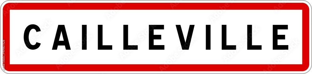 Panneau entrée ville agglomération Cailleville / Town entrance sign Cailleville