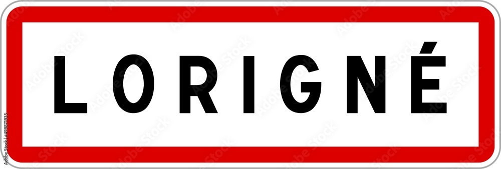 Panneau entrée ville agglomération Lorigné / Town entrance sign Lorigné Panneau entrée ville agglomération Lorigné / Town entrance sign Lorigné