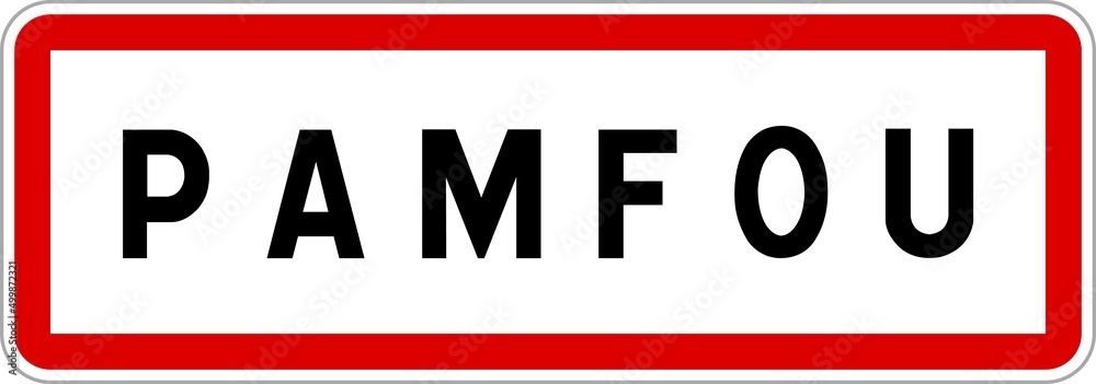 Panneau entrée ville agglomération Pamfou / Town entrance sign Pamfou