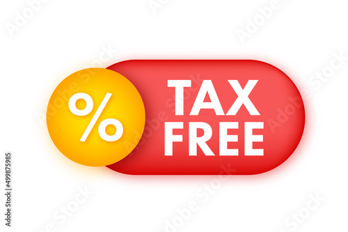 Modern red tax free sign on white background. Vector stock illustration.