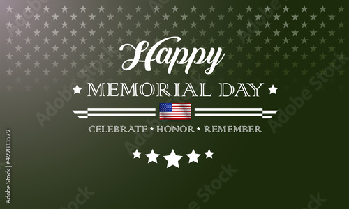 Memorial Day background vector illustration with lettering Celebrate Honor Remember - military green