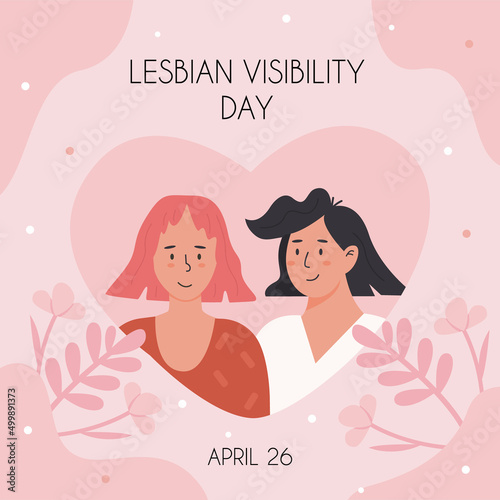 Lesbian Visibility Day in April. Joyful lesbian couple in heart shape. LGBT queer community campaign. Vector square banner or greeting card in flat style. Happy homosexual woman characters.