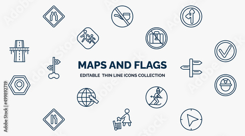 concept of maps and flags web icons in outline style. thin line icons such as narrow two lanes, road left side, no luggage, mark, divarication, mine site, no skiing, use dust bin, navigate vector.