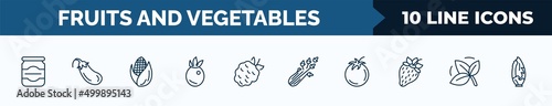set of 10 fruits and vegetables web icons in outline style. thin line icons such as mason jar, aubergine, corn, passion fruit, blackberry, celery, tomato, basil vector illustration.