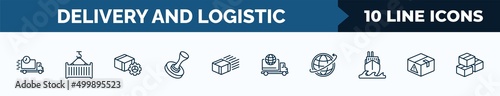 set of 10 delivery and logistic web icons in outline style. thin line icons such as delivery day, container hanging, delivery tings, stamp, express logistic, worldwide warning vector illustration.