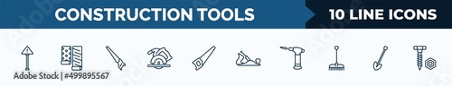 set of 10 construction tools web icons in outline style. thin line icons such as warning, wallpaper, hand saw, circular saw, saw, jack plane, blowtorch, spade tool vector illustration.