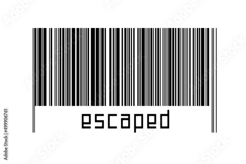 Barcode on white background with inscription escaped below photo