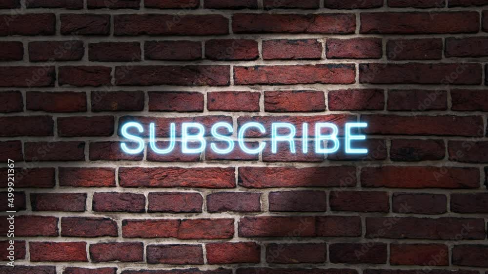Flickering Subscribe text on brick wall background