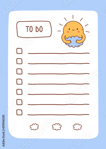To do list template decorated by kawaii sun hugging a cloud. Cute design of schedule, daily planner or checklist. Vector hand-drawn illustration. Perfect for planning, notes and self-organization.