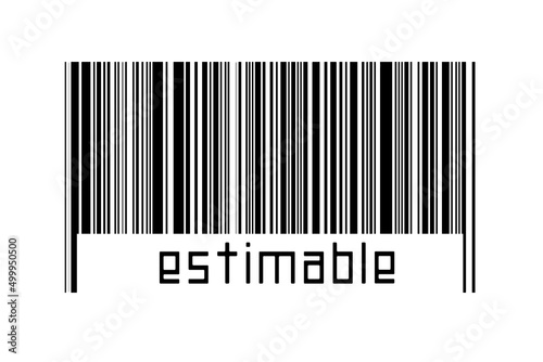 Barcode on white background with inscription estimable below photo