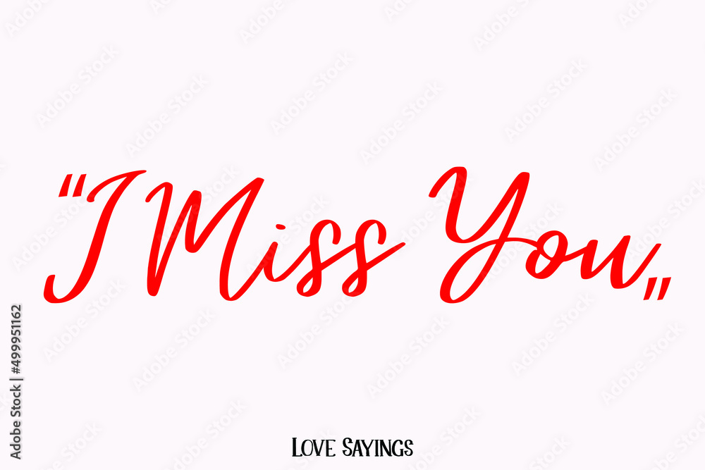 I Miss You in Beautiful Cursive Red Color Typography Text on Light Pink Background