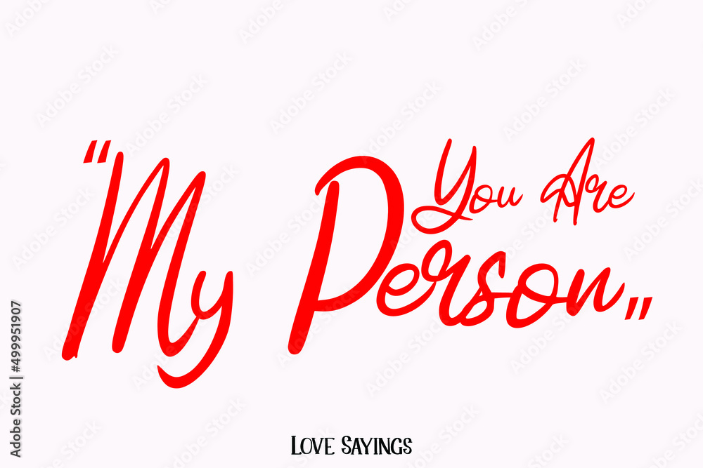 You Are My Person in Beautiful Cursive Red Color Typography Text on Light Pink Background