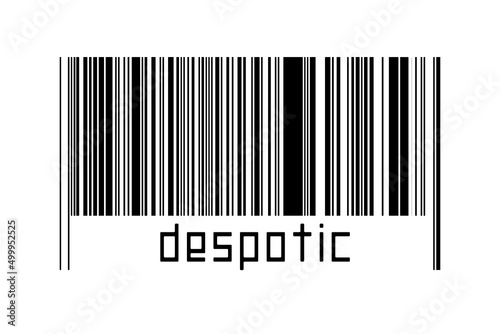 Barcode on white background with inscription despotic below photo