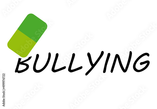 Escrito de bullying con goma de borrar borrándolo. 