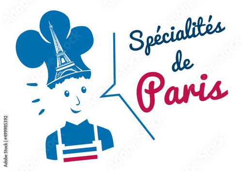Logo spécialités culinaires, ville de Paris, chef avec toque et Tour Eiffel, fabriqué en France.