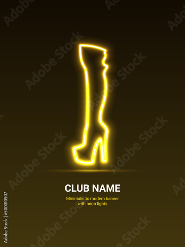 Minimalistic banner with neon lights for a night club. Pole dance.