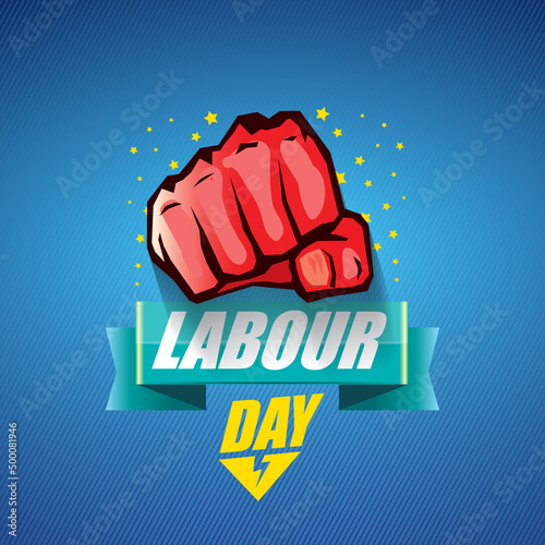 1 may Happy labour day vector label with strong protest fist in the air on blue background. vector happy labor day background or banner with man hand. workers may day poster