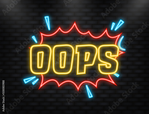 Neon Icon. Oops in vintage style. Cartoon style vector. Pop art. Vector text. Wow effect