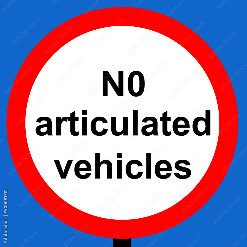 Order sign No articulated vehicles on this road sign Order sign No articulated vehicles on this road sign