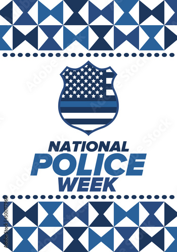 National Police Week in May. Celebrated annual in United States. In honor of the police hero. Police badge and patriotic elements. Officers Memorial Day. Poster, card, banner. Vector illustration