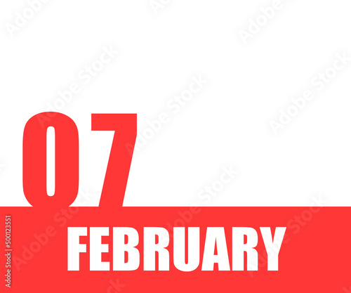 February. 07th day of month, calendar date. Red numbers and stripe with white text on isolated background.