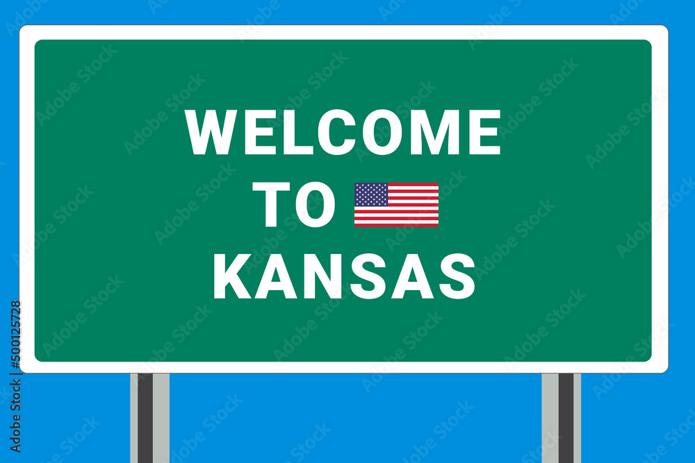 City of  Kansas. Welcome to  Kansas. Greetings upon entering American city. Illustration from  Kansas logo. Green road sign with USA flag. Tourism sign for motorists