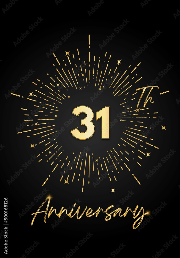 Naklejka premium 31 years golden anniversary logo celebration with a firework on black background. 31 years anniversary card template. vector design for greeting cards, birthday, wedding events, and invitation card