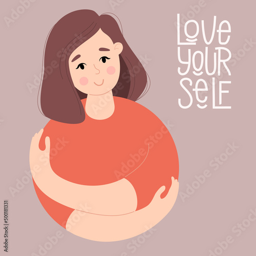 Postcard Love yourself. Pretty woman with hairstyle hugging herself. Concept Love yourself and find time for yourself and care. Vector illustration. Cute character in flat style for decoration, design