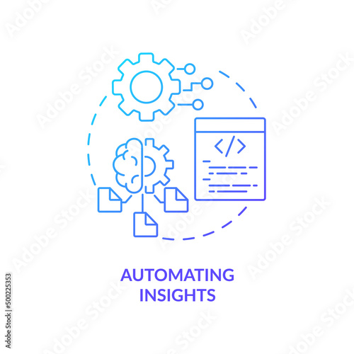 Automating insights blue gradient concept icon. Advanced analytics abstract idea thin line illustration. Machine learning algorithm. Isolated outline drawing. Myriad Pro-Bold font used