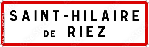 Panneau entrée ville agglomération Saint-Hilaire-de-Riez / Town entrance sign Saint-Hilaire-de-Riez photo