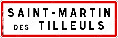 Panneau entrée ville agglomération Saint-Martin-des-Tilleuls / Town entrance sign Saint-Martin-des-Tilleuls