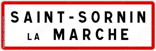 Panneau entrée ville agglomération Saint-Sornin-la-Marche / Town entrance sign Saint-Sornin-la-Marche © BaptisteR