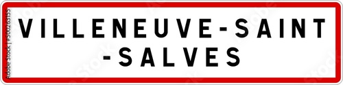 Panneau entrée ville agglomération Villeneuve-Saint-Salves / Town entrance sign Villeneuve-Saint-Salves