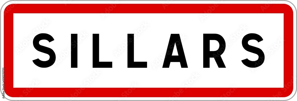 Panneau entrée ville agglomération Sillars / Town entrance sign Sillars Panneau entrée ville agglomération Sillars / Town entrance sign Sillars