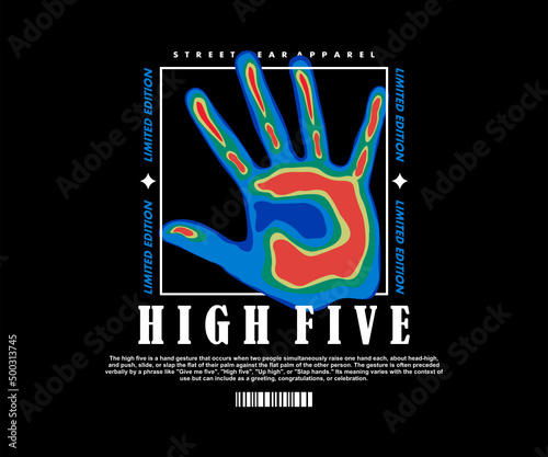Hand Silhouette High Five t shirt design, vector graphic, typographic poster or tshirts street wear and Urban style