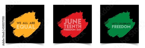juneteenth freedom day beautiful brushstroke quotes social media post templates, celebrate freedom on June 19th