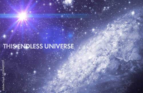 a endless universe galaxy text title in outer space, far galaxy. elements of this image furnished by nasa