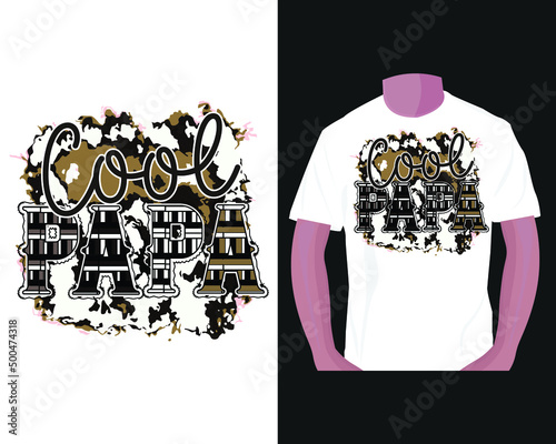 cool papa.Father's day sublimation t-shirt design, sublimation t-shirt design. 