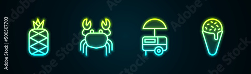 Set line Pineapple, Crab, Fast street food cart and Ice cream waffle cone. Glowing neon icon. Vector
