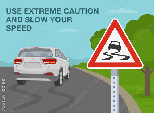 Safe car driving rules and tips. Use extreme caution and slow your speed on slippery road. Close-up view of a warning road sign. Skidded white suv car on the road. Flat vector illustration template.