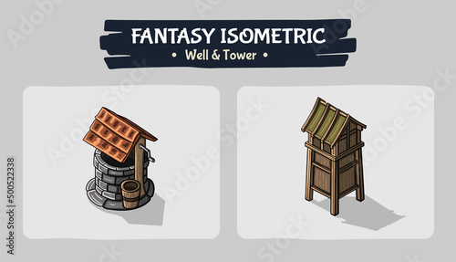 Isometric Well and Tower Fantasy game assets - Vector Illustration