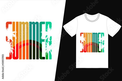 Summer T-shirt design. Summer t-shirt design vector. For t-shirt print and other uses.