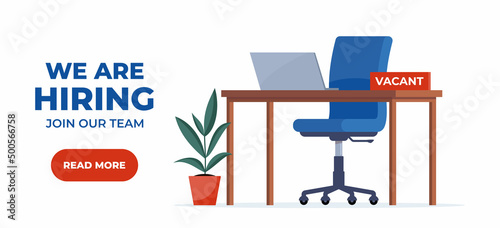 We're hiring poster. Workplace in the office with an empty chair and a vacancy sign. Search for employees in an IT company. Table with computer and chair. Vector illustration.