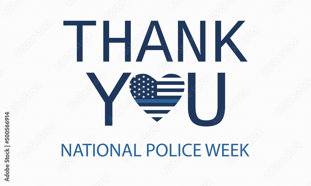 National Police Week background heart with flag United States of America with blue line, words