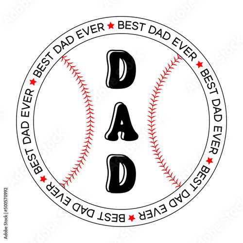 Best dad ever baseball medal. Fathers day tshirt or mug print for gift. Sublimation cut file for greeting card or tumbler
